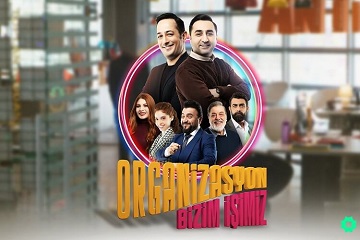 تیزر سریال «Organizasyon Bizim İşimiz» منتشر شد